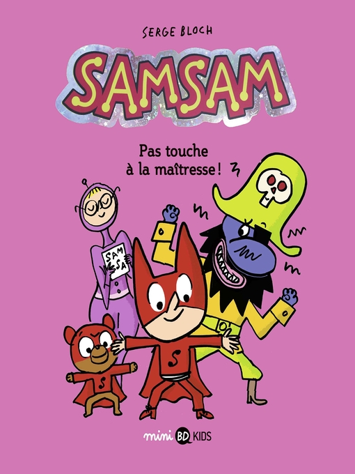 Title details for SamSam, Tome 03 by ASTRID SCARAMUS - Wait list